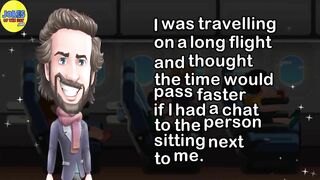 Funny Joke: I was on a flight and thought time would pass faster if I chat to the girl next to me