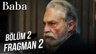 Baba 2. Bölüm 2.Fragman