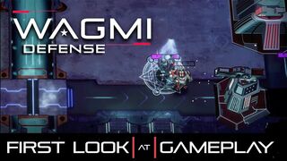 WAGMI Defense - First Look at Gameplay | WAGMI Games Tower Defense Game