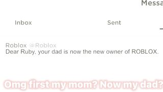 If my dad owned ROBLOX... ????????
