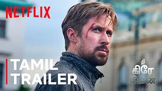 THE GRAY MAN | Official Tamil Trailer | Netflix India