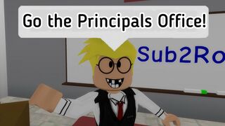 When you go to the Principals Office (meme) ROBLOX
