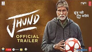 Jhund (Trailer) Amitabh Bachchan | Nagraj Popatrao Manjule | Ajay-Atul | Sandeep S, Bhushan Kumar