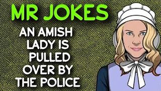 Funny Joke - An Amish Lady Is Pulled Over By The Police