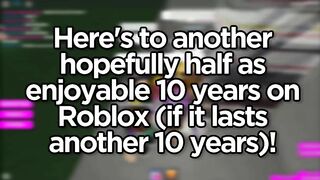 I Joined ROBLOX 10 Years Ago Today