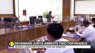 Myanmar Junta arrests two top models | Charged under Electronics Transaction Law | Latest News| WION