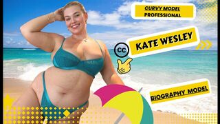 Curvy Fashion Model (Kate Wesley Biography) Plus size Model and fashion Blogger