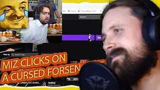 Forsen Reacts to Miz clicks on a cursed forsen stream