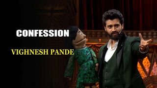 Confession | Vighnesh Pande | India's Laughter Champion