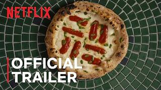 Chef's Table: Pizza | Official Trailer | Netflix