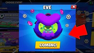 EVE IS COMING!???????????? - new brawler Brawl Stars