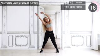 LOVE ME NOW - Ofenbach ft. Fast Boy / Stretching + Dance Breaks, end your workout with a smile