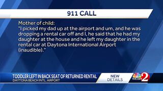 Daytona Beach rental car workers discover toddler left in hot vehicle for nearly an hour