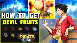 How To Get Devil Fruits In Pirates Era X | A New Roblox One Piece Game