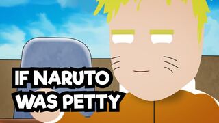 If Naruto was petty | Anime Uncut ft @huncho619