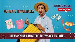 Ultimate Travel Hacks of 2022 - How anyone can get up to 75% Off on Hotel Trivago