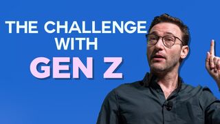 The Challenge with Gen Z | Simon Sinek