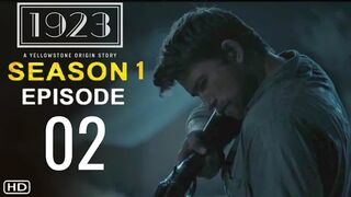 1923 Episode 2 Trailer | Release Date And What To Expect