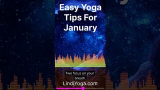 Easy Yoga Tips For January (Lindiyoga.com)