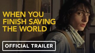 When You Finish Saving The World - Official Trailer (2023) Finn Wolfhard, Julianne Moore