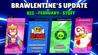 BRAWLENTINES UPDATE - FEBRUARY - CHAMPIONSHIP CHALLENGE, BRAWL TALK RELEASE DATE...