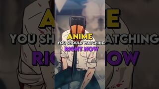 Anime you should be watching right now ???? #anime #shorts