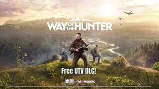 Way of the Hunter - Free UTV Update Trailer
