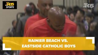 HS Basketball: Rainier Beach vs. Eastside Catholic Boys