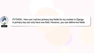 PYTHON : How can I set two primary key fields for my models in Django
