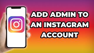 How To Add Admin To An Instagram Account (2023) Tutorial