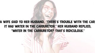 Funny Joke - A Wife Tells Her Husband There Is Something Wrong With The Car