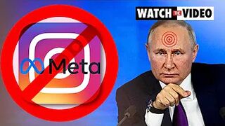 Russia bans Instagram over ‘calls to violence’