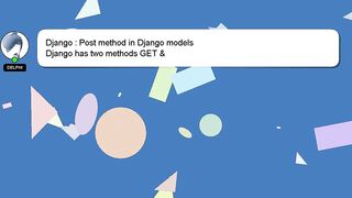 Django : Post method in Django models