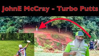 JohnE McCray - Long Distance Turbo Putts Compilation