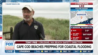 'By Tomorrow It'll Be Incredibly Dangerous': Cape Cod Prepares Beaches For Coastal Flooding From Lee