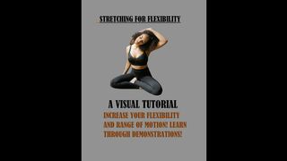 STRETCHING FOR FLEXIBILITY