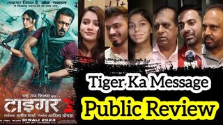 Tiger 3 Ka Message | Tiger 3 Trailer Public Review | Tiger 3 Teaser Review #tiger3 #tigerkamessage