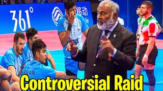 Kabaddi asian games 2023 Controversial Raid by Pawan | India vs Iran kabaddi match controversy