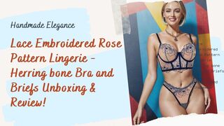 Romantic Elegance: Lace #embroideredfashion Rose Pattern #Lingerie - Herring bone Bra and Briefs! ????✨