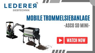 ASCO Siebtrommel SD Mini: Mobile, flexible and powerful!