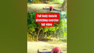 Full body muscle stretching exercise #shots #shortsfeed #viral #flexibility #workout #stretching