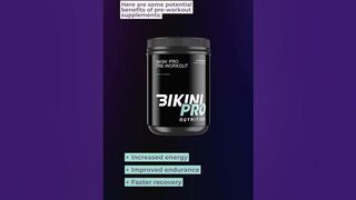 The Power of Pre-Workout: Enhance Your Performance and Results with Bikini Pro Nutrition!