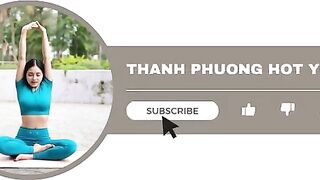 Hot Yoga Poses Stretching - Yoga home training with Thanh Phuong